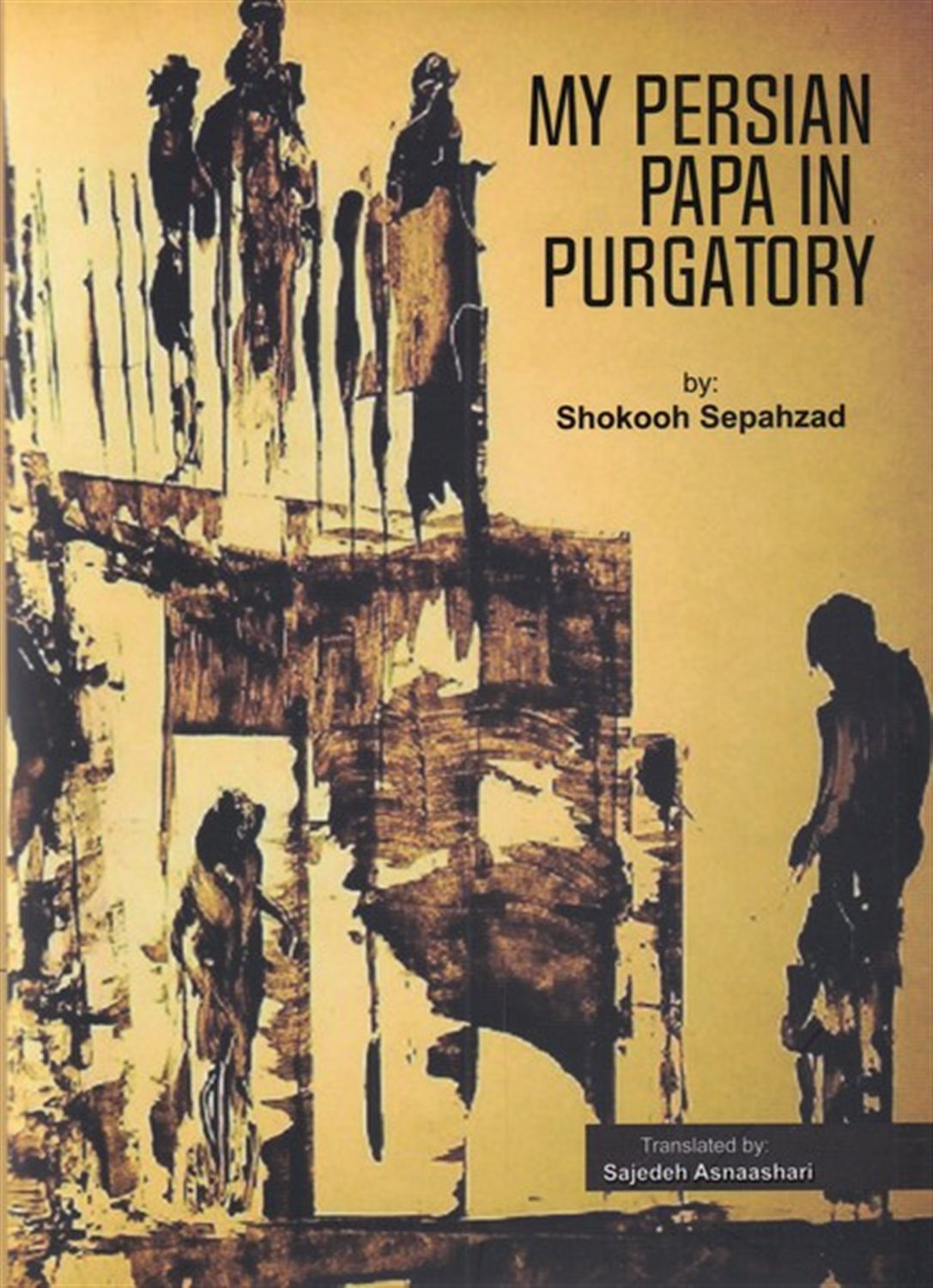 My Persian Papa In Purgatory