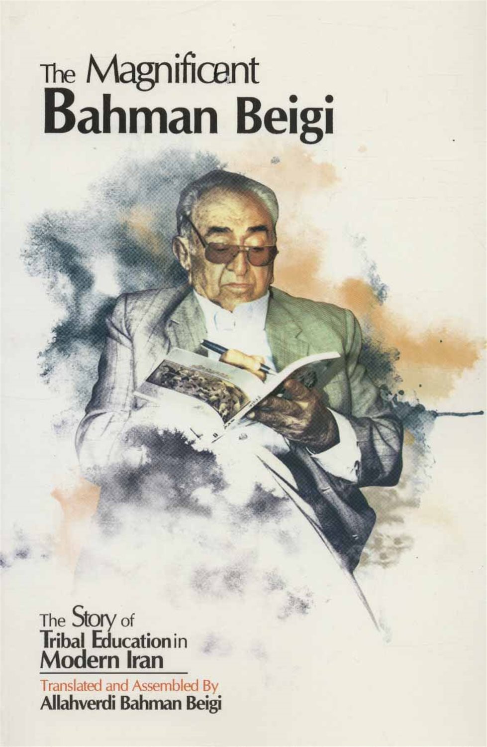 THE MAGNIFICENT BAHMAN BEIGI(بهمن بیگی باشکوه)