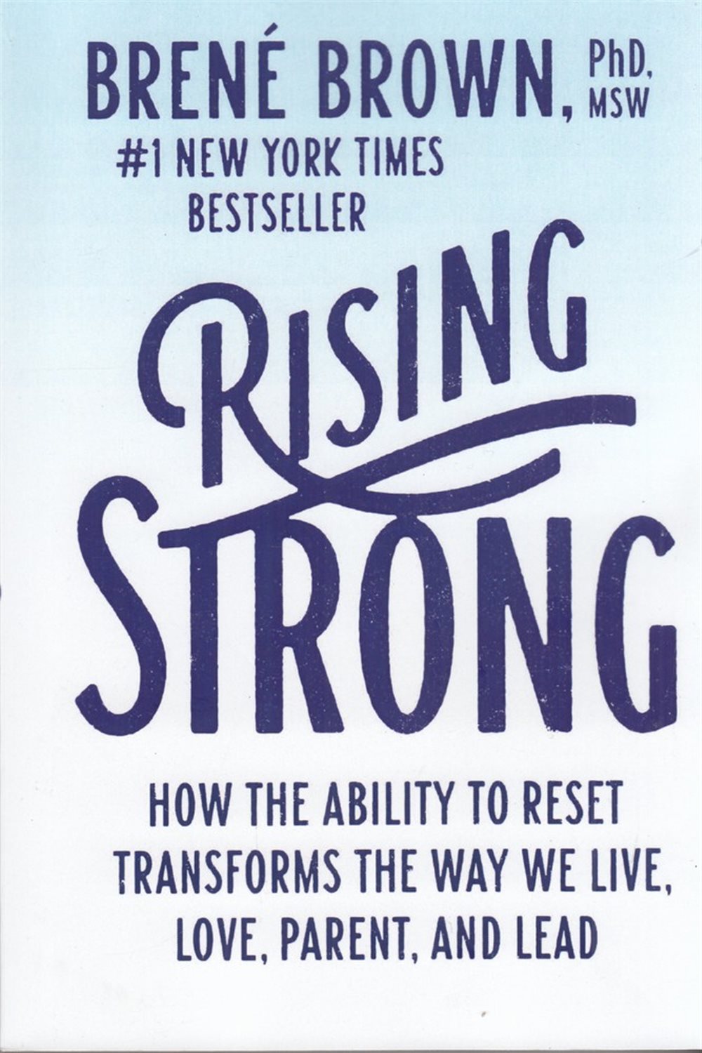 Rising strong