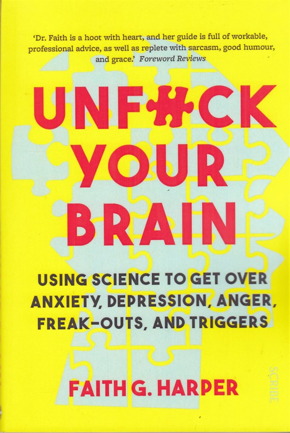 Unf*ck your brain