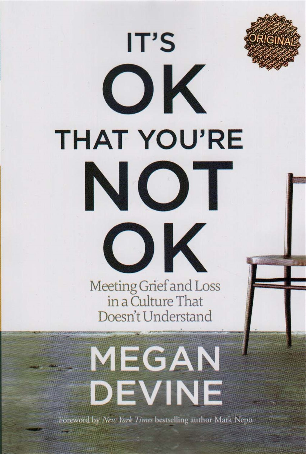 IT'S OK THAT YOU'RE NOT OK