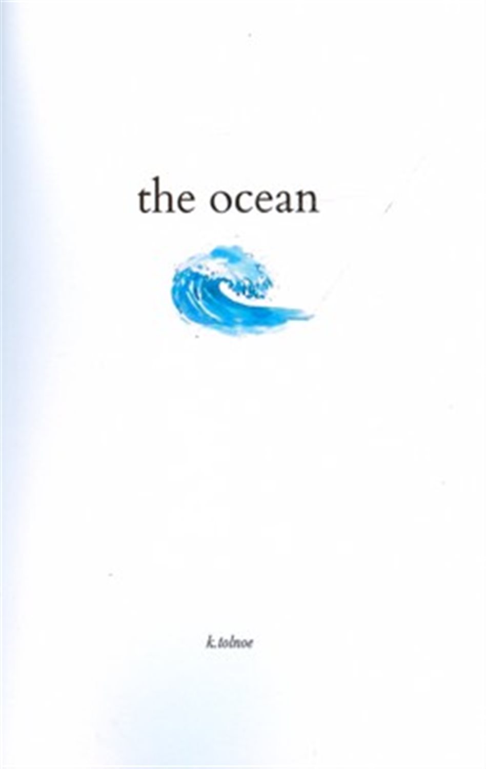The ocean