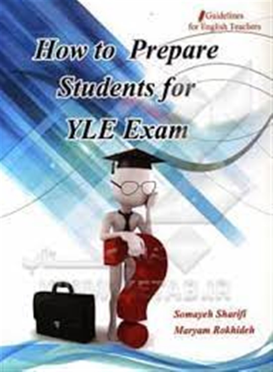 How to prepare students for YLE exam