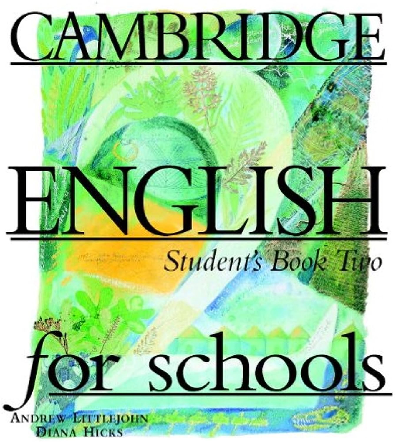 Cambridge English for schools: student's book two