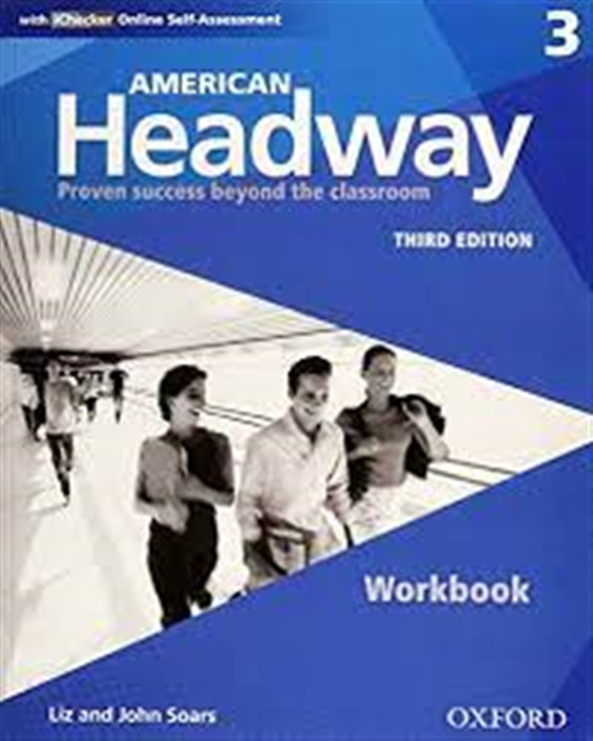American headway 3: proven success beyond the classroom: workbook