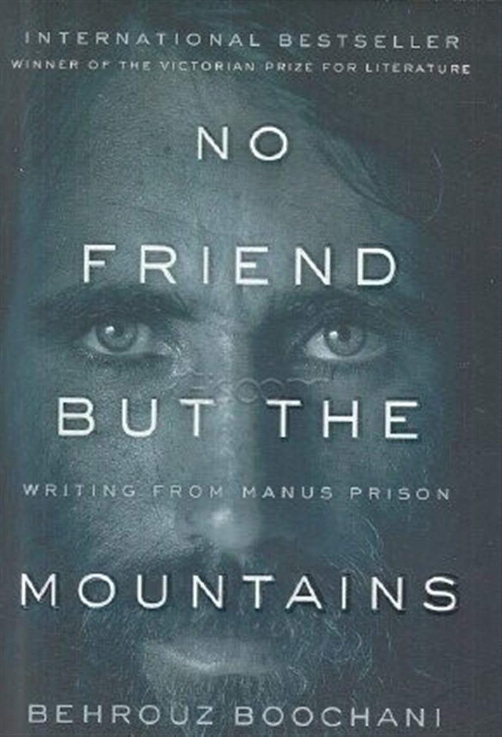 No friend but the mountains: writing from Manus Prison