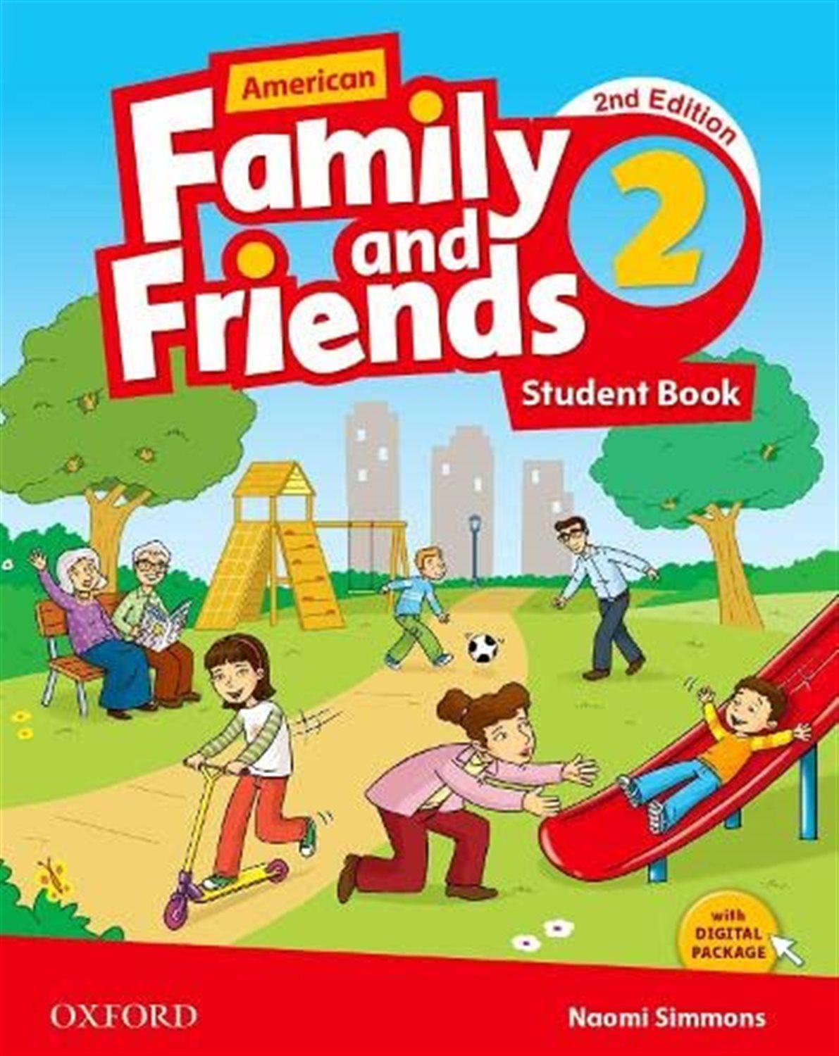 American family and friends 2: student book