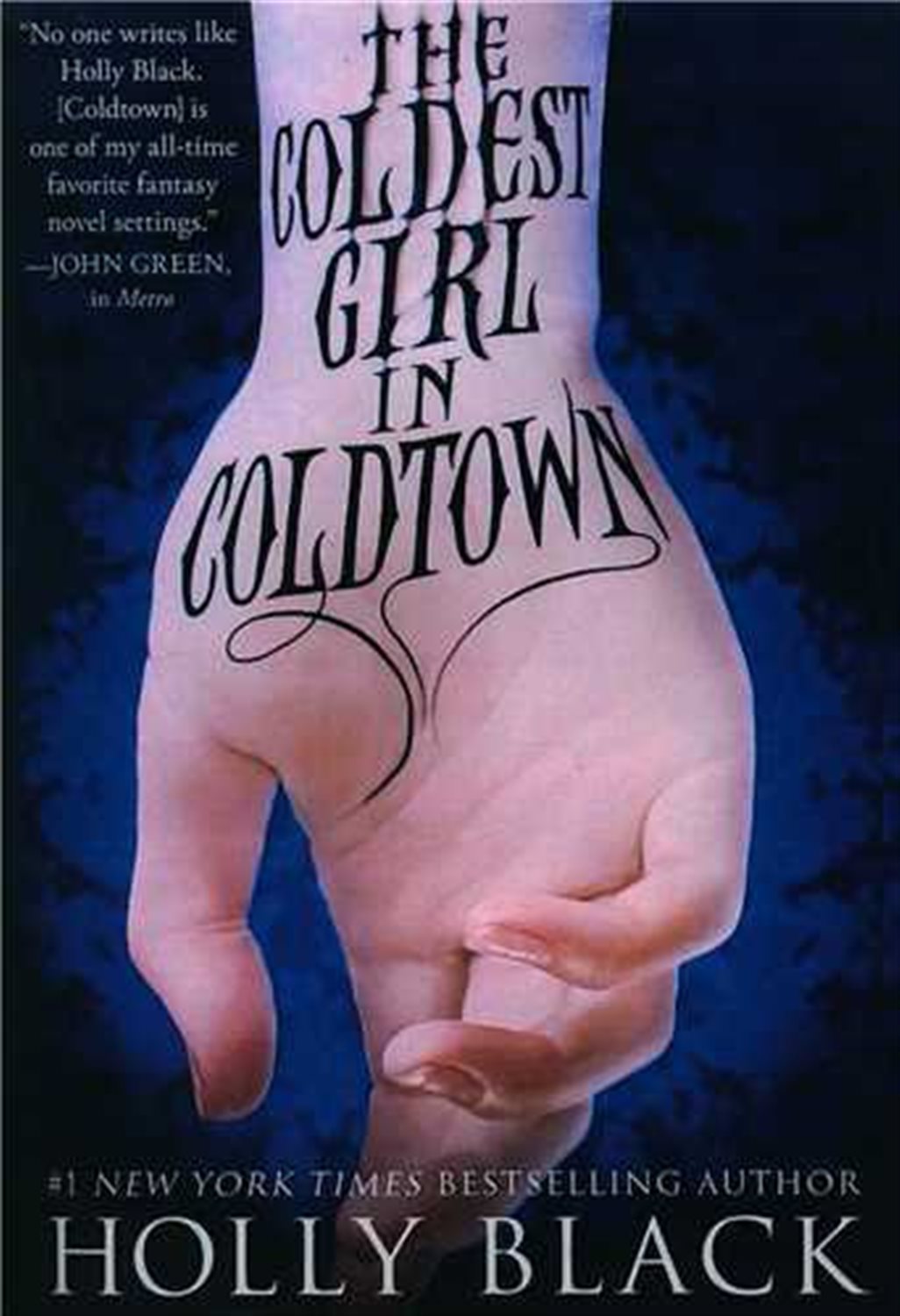 The Coldest Girl In Coldtown
