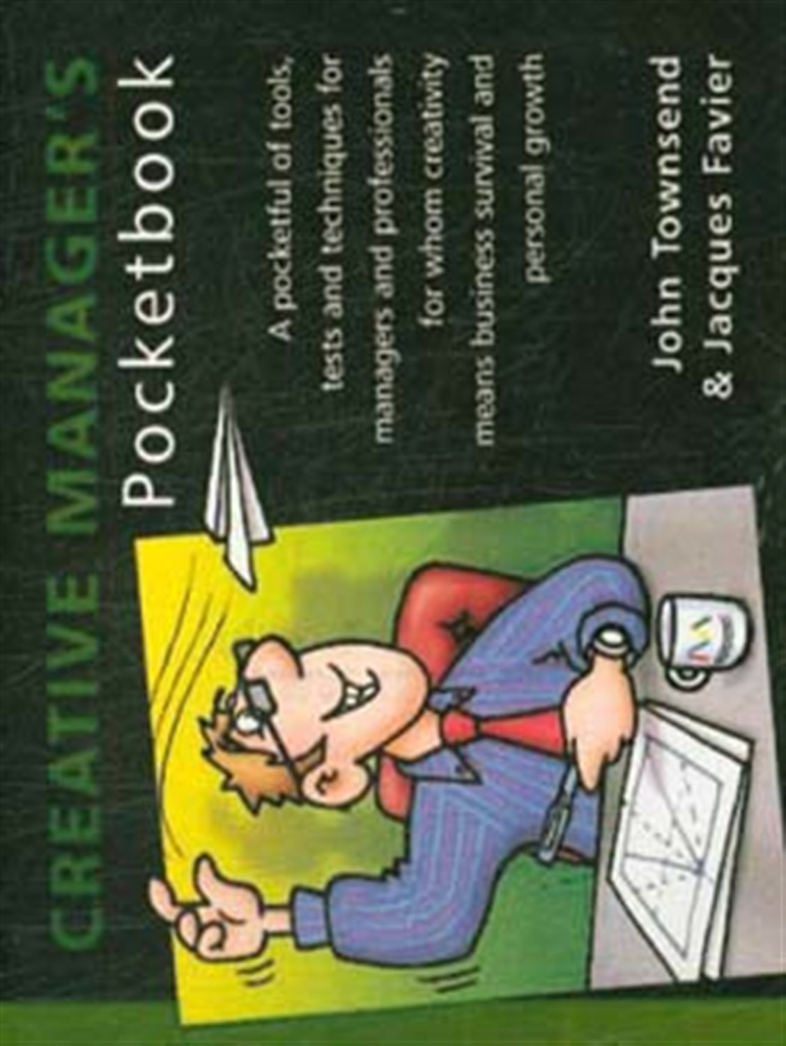 The creative manager’s pocketbook