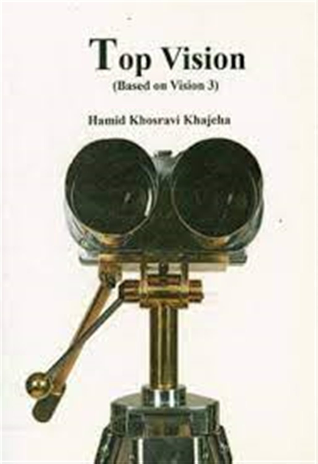 Top vision (based on vision 3)