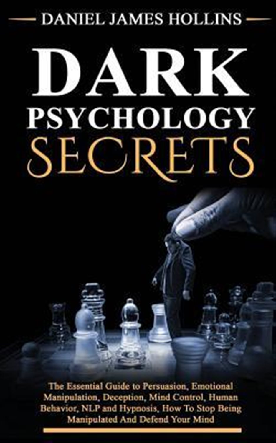  Dark psychology secrets