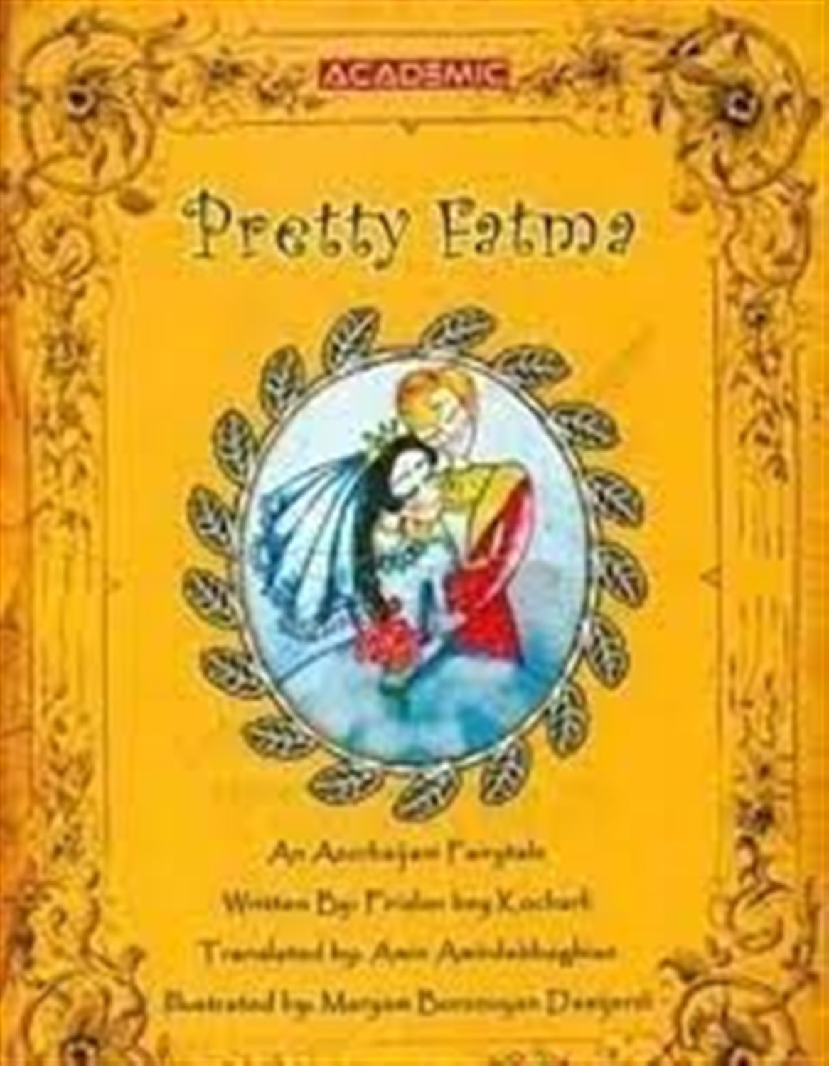 Pretty Fatma: an Azerbaijani fairytale