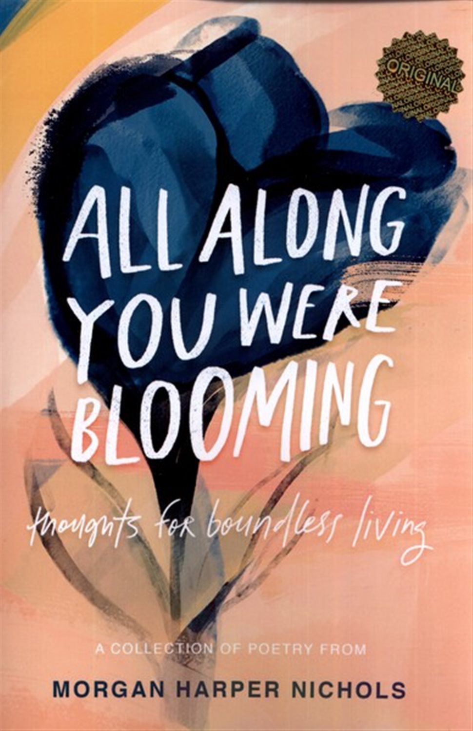  All Along You Were Blooming