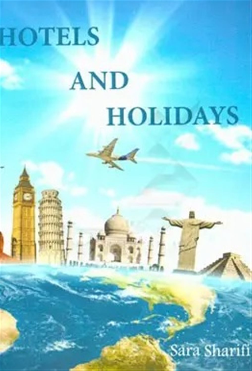 Hotels and holidays