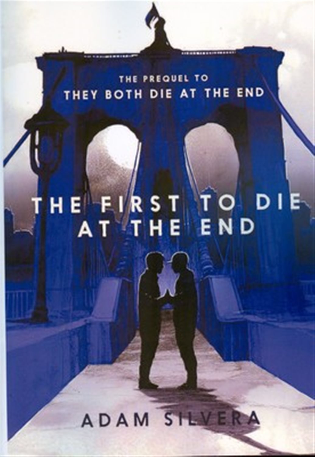 The First to Die at the End