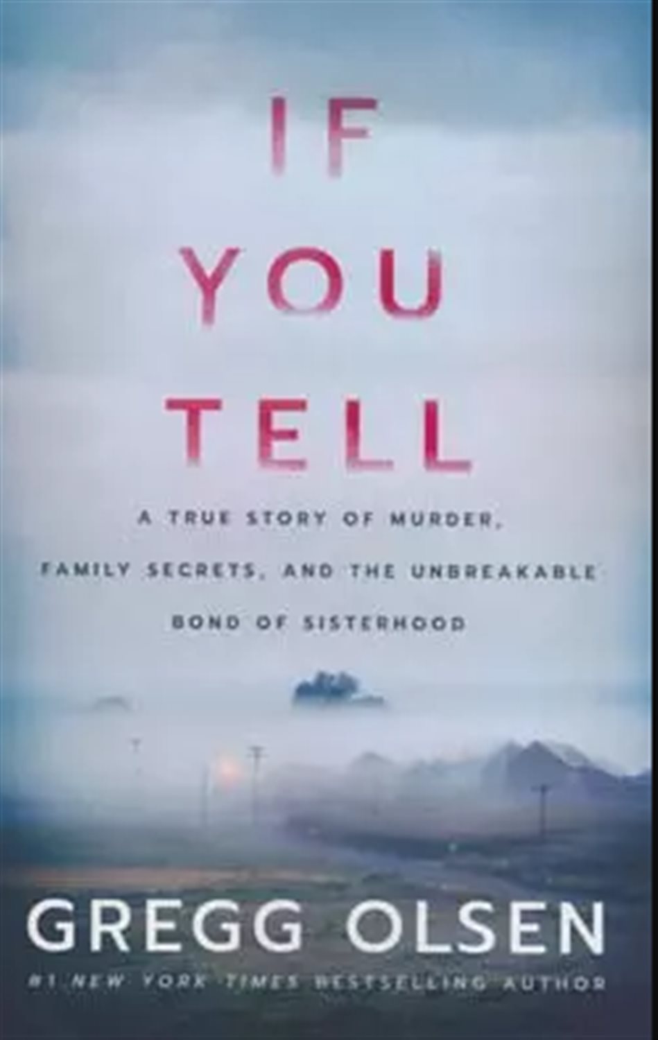 If You Tell 