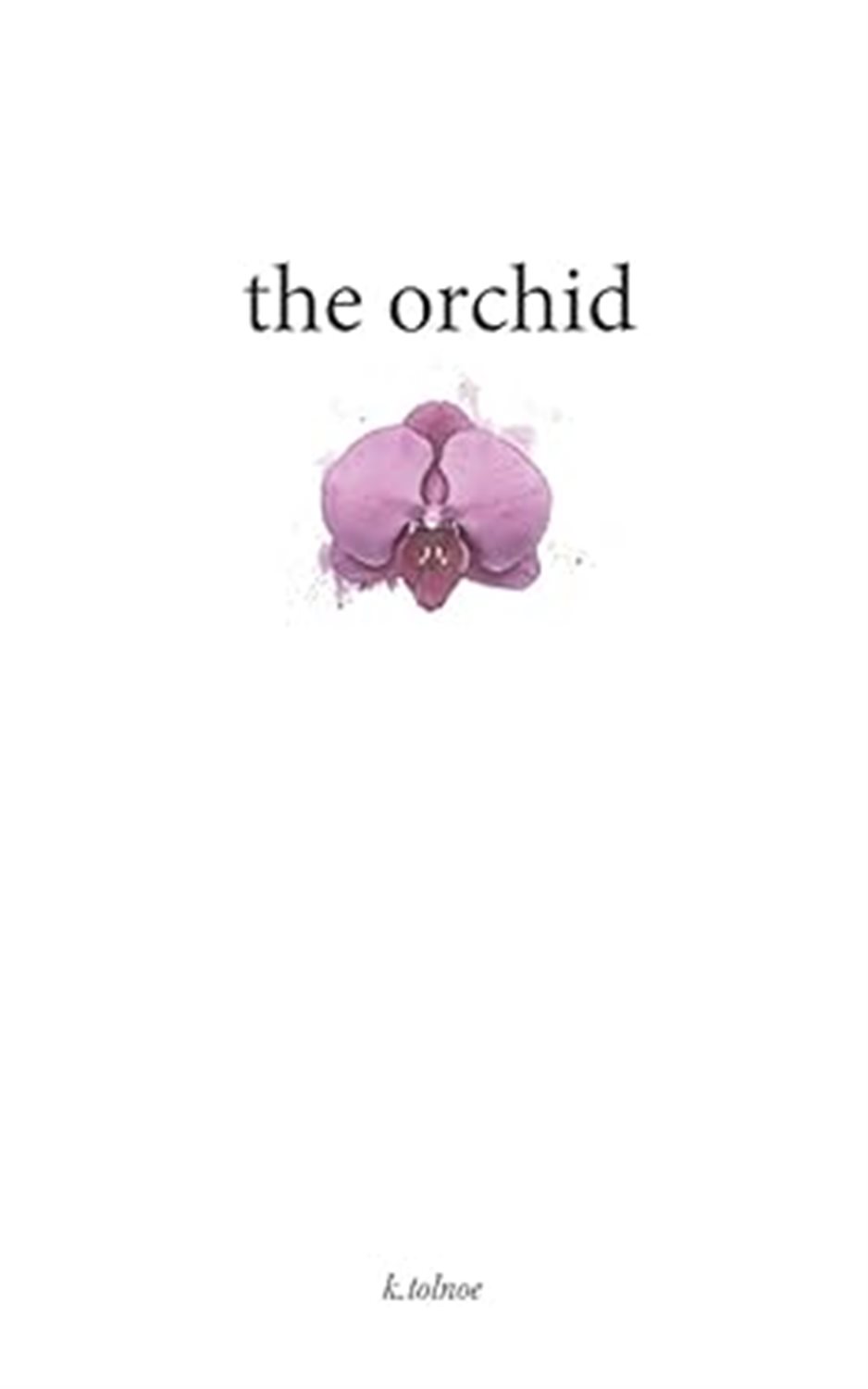The orchid 