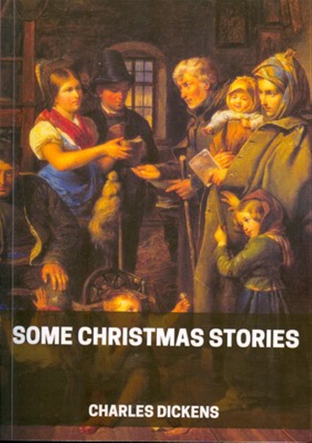 SOME CHRISTMAS STORIES