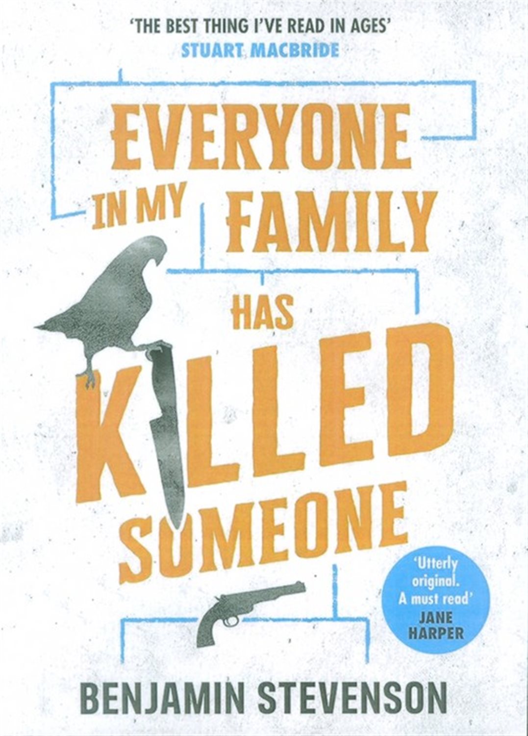 EVERYONE IN MY FAMILY HAS KILLED SOMEONE