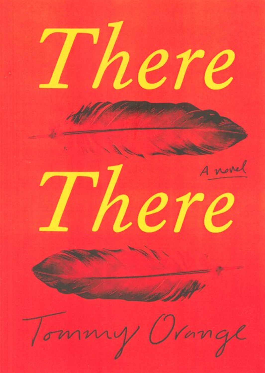 THERE THERE