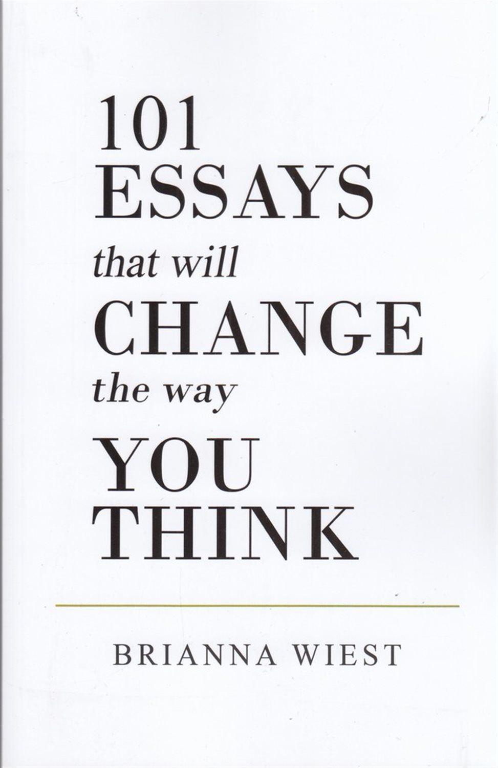   101Essays that will change the way you think