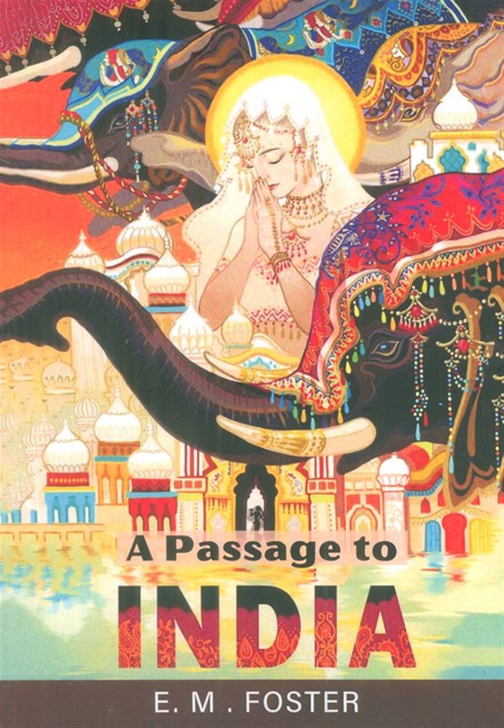 A PASSAGE TO INDIA