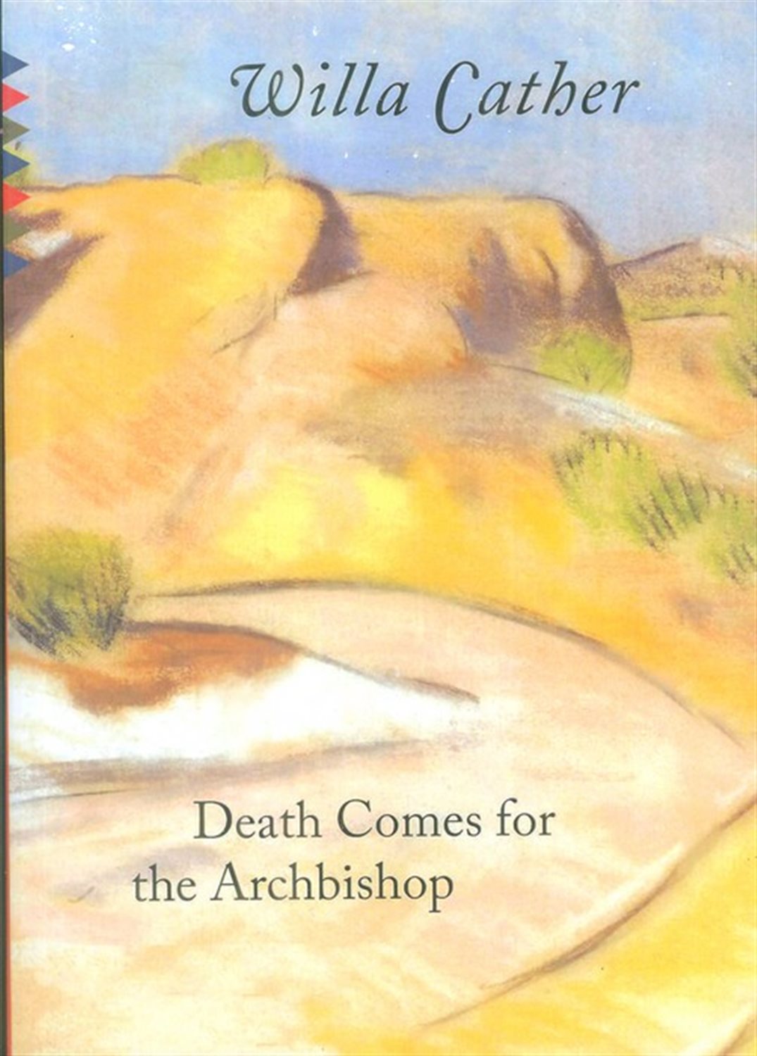 DEATH COMES FOR THE ARCHBISHOP