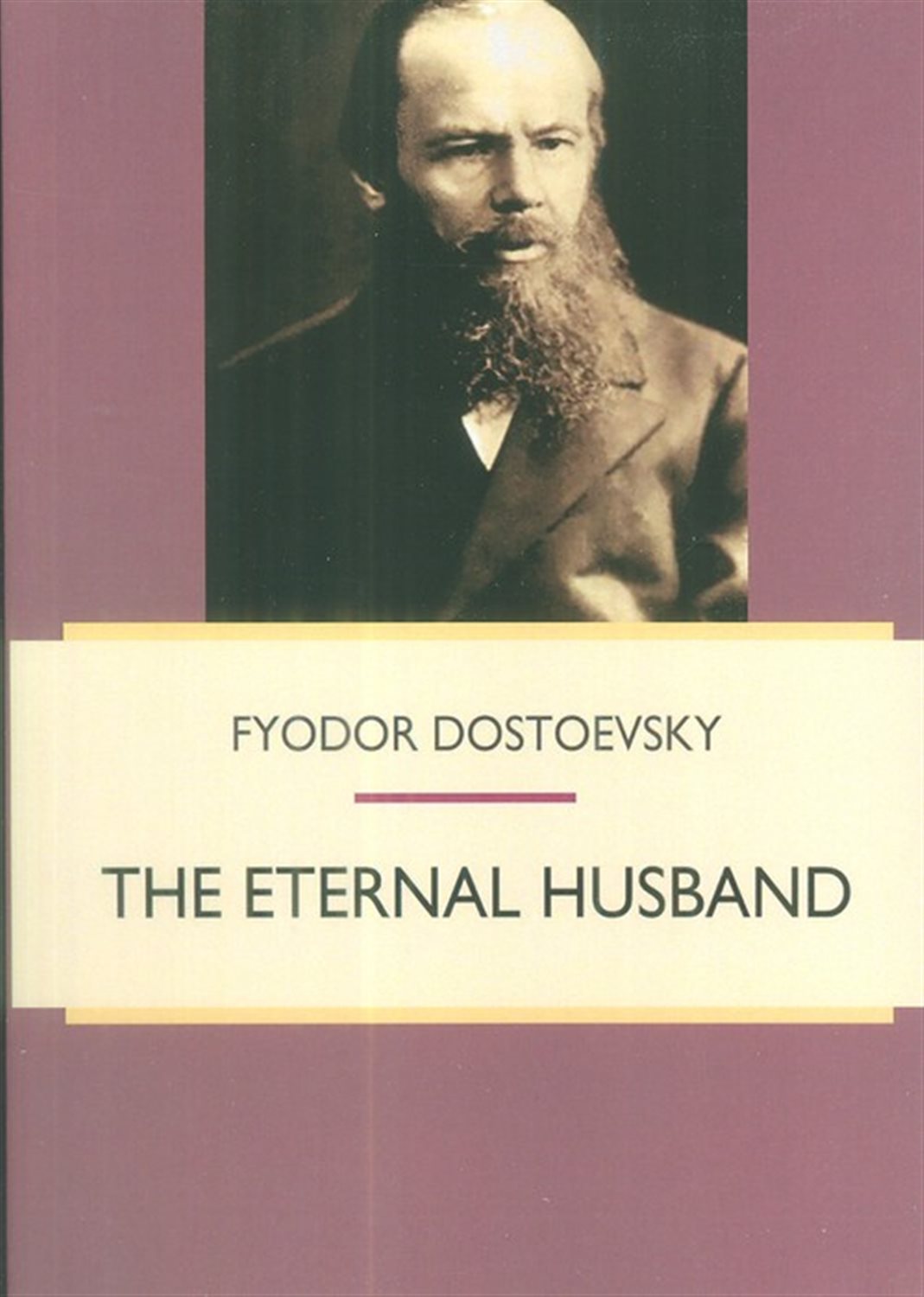 THE ETERNAL HUSBAND
