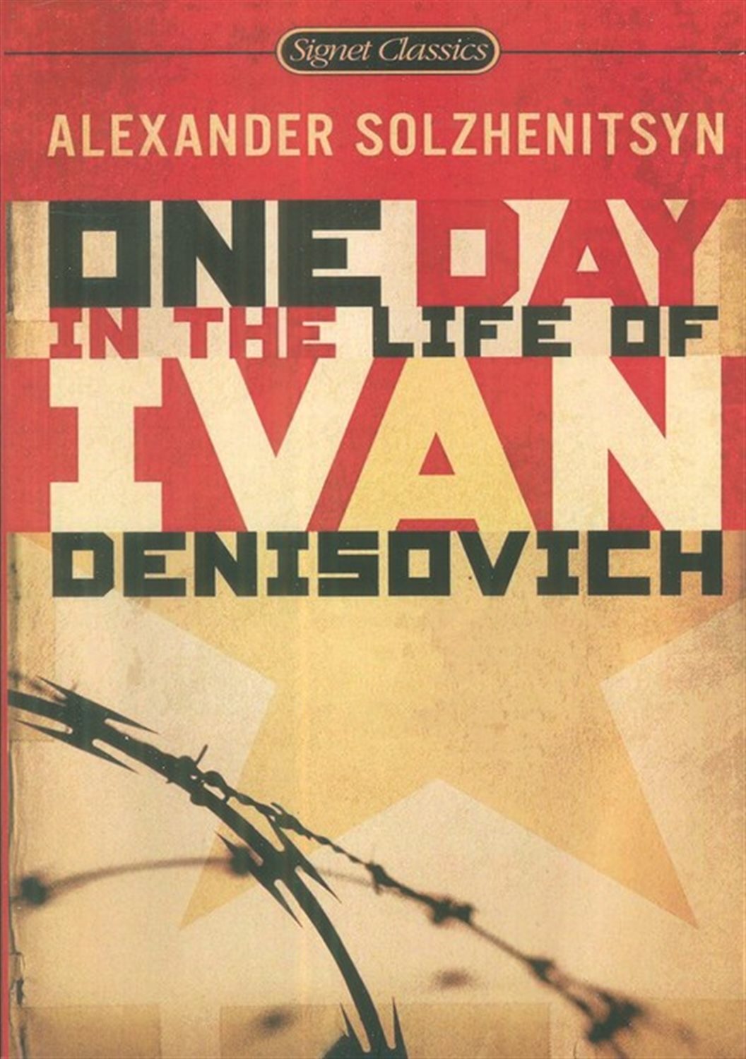 ONE DAY IN THE LIFE OF IVAN DENISOVICH