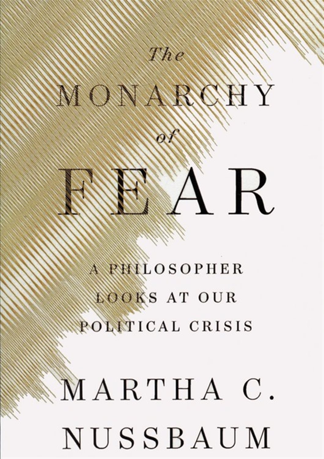 THE MONARCHY OF FEAR