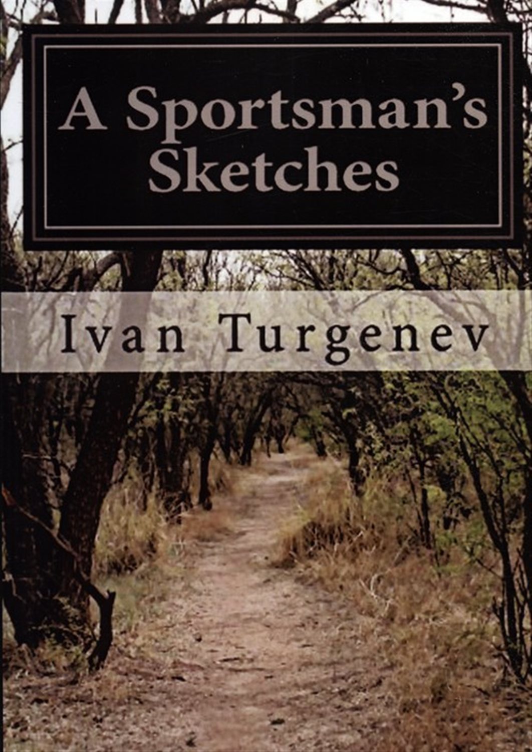 A SPORTSMANS SKETCHES