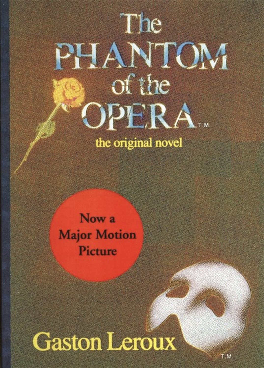 THE PHANTOM OF THE OPERA