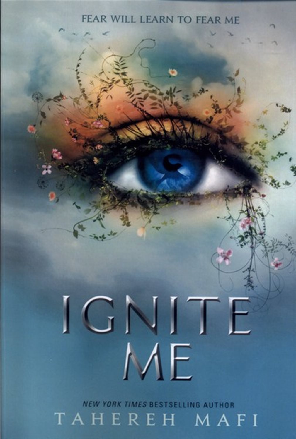 Ignite Me 