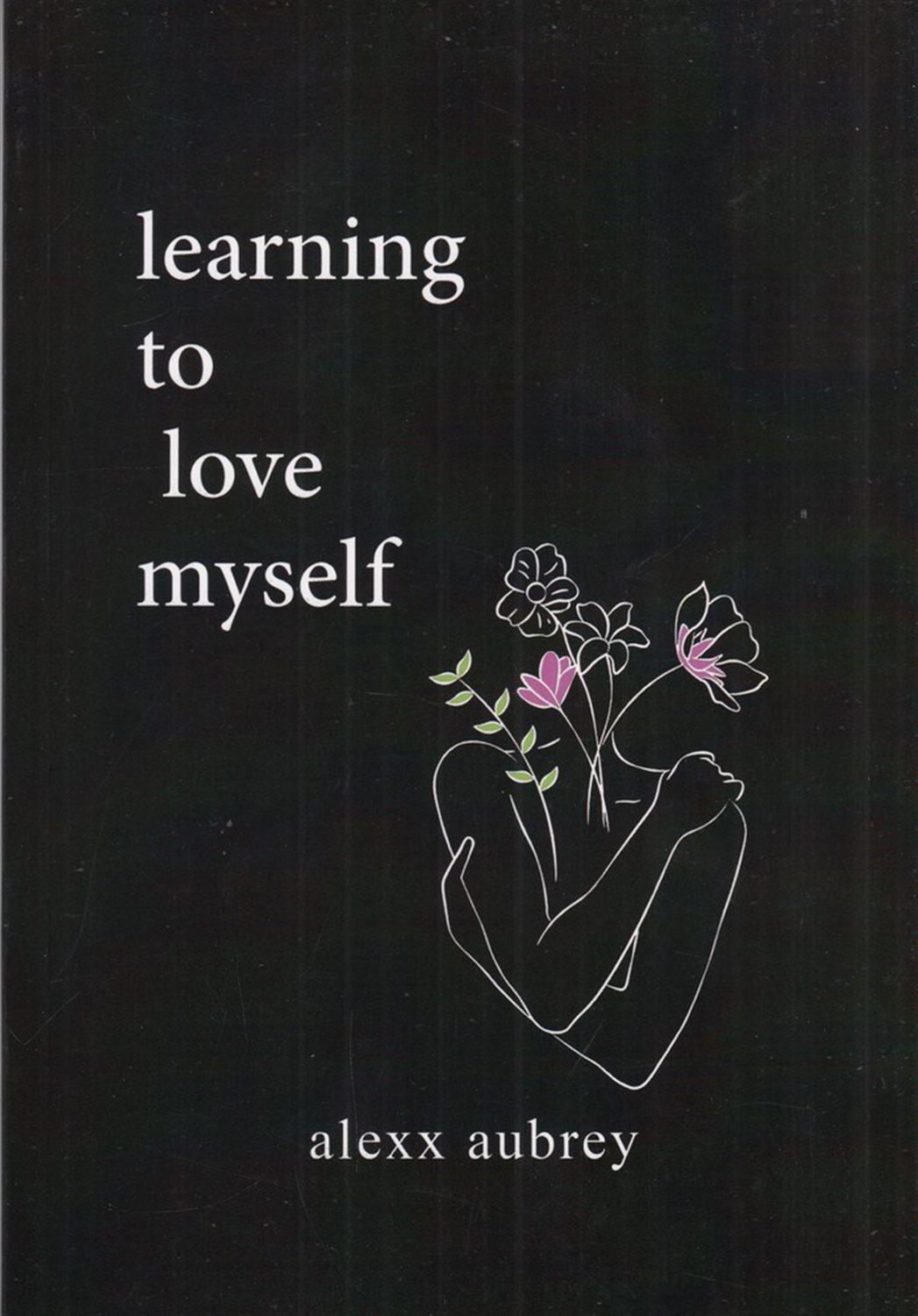learning to love myself