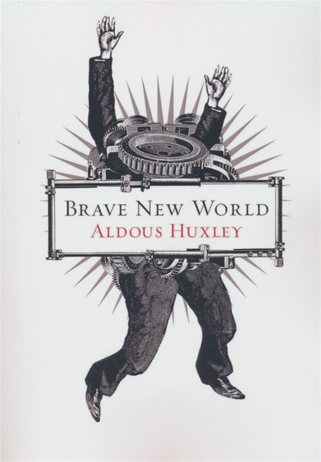 BRAVE NEW WORLD