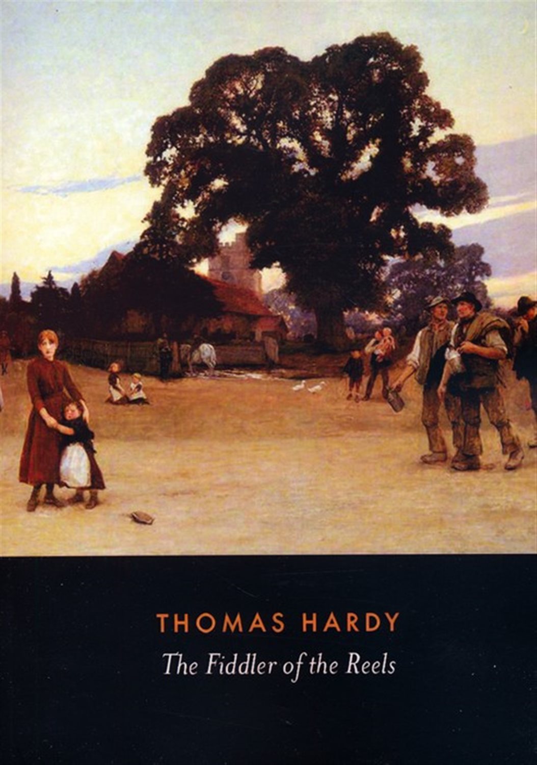 THE FIDDLER OF THE REELS AND OTHER STORIES