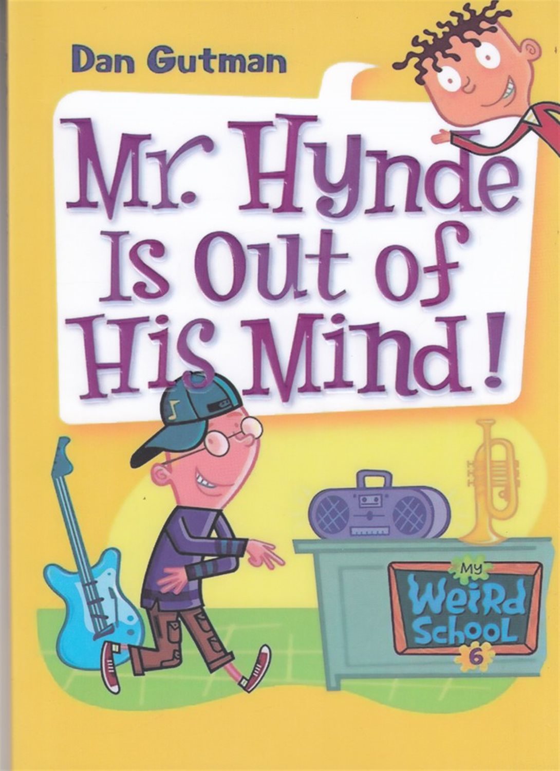 My Weird School 6: Mr hynde is out of his mind