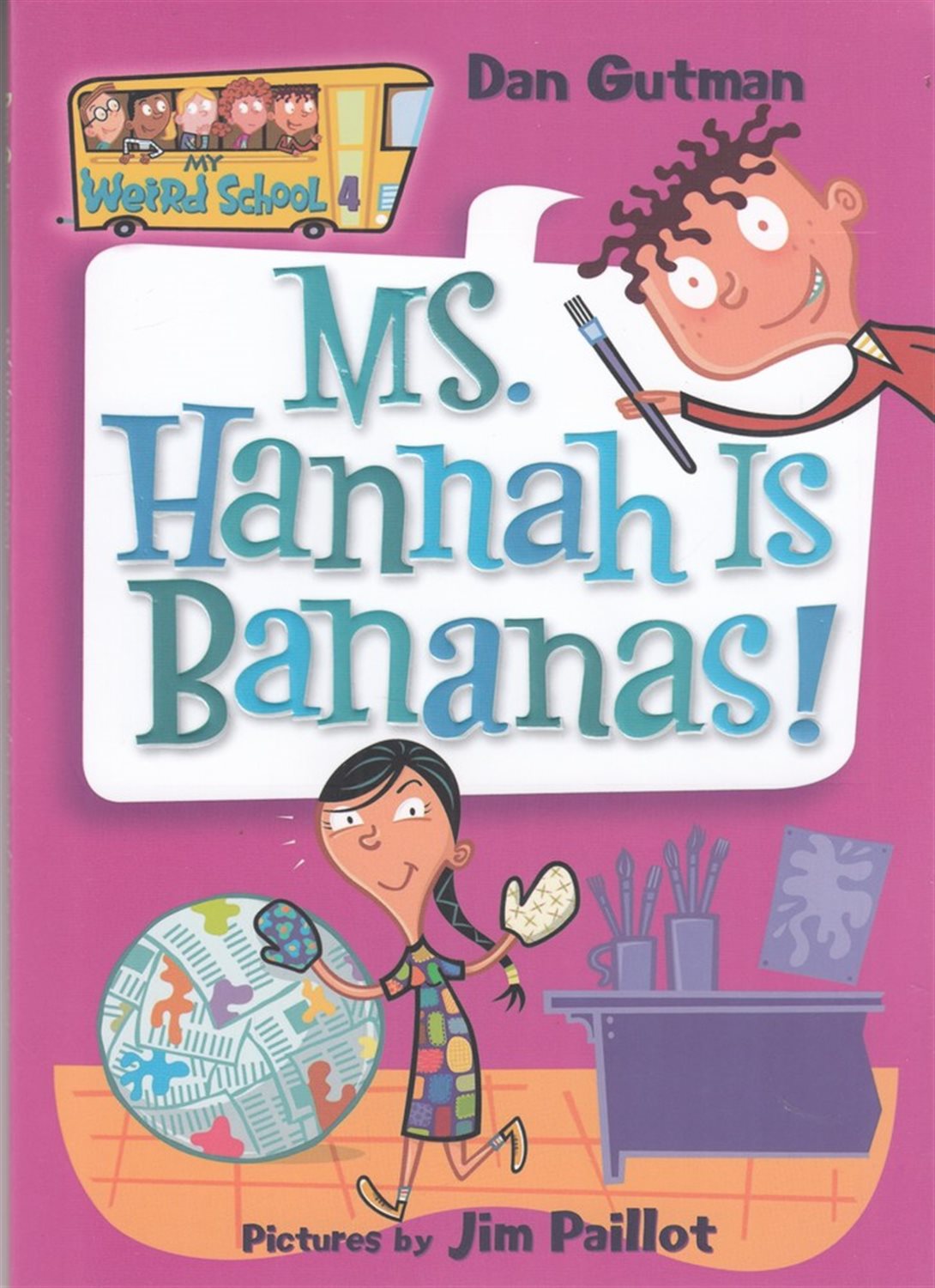 My Weird School 4: MS hannah is bananas