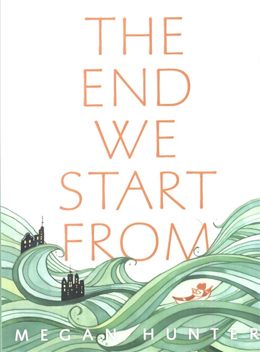 THE END WE START FROM