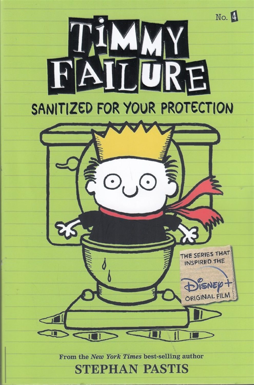 Timmy Failure 4: Sanitized For your protection 