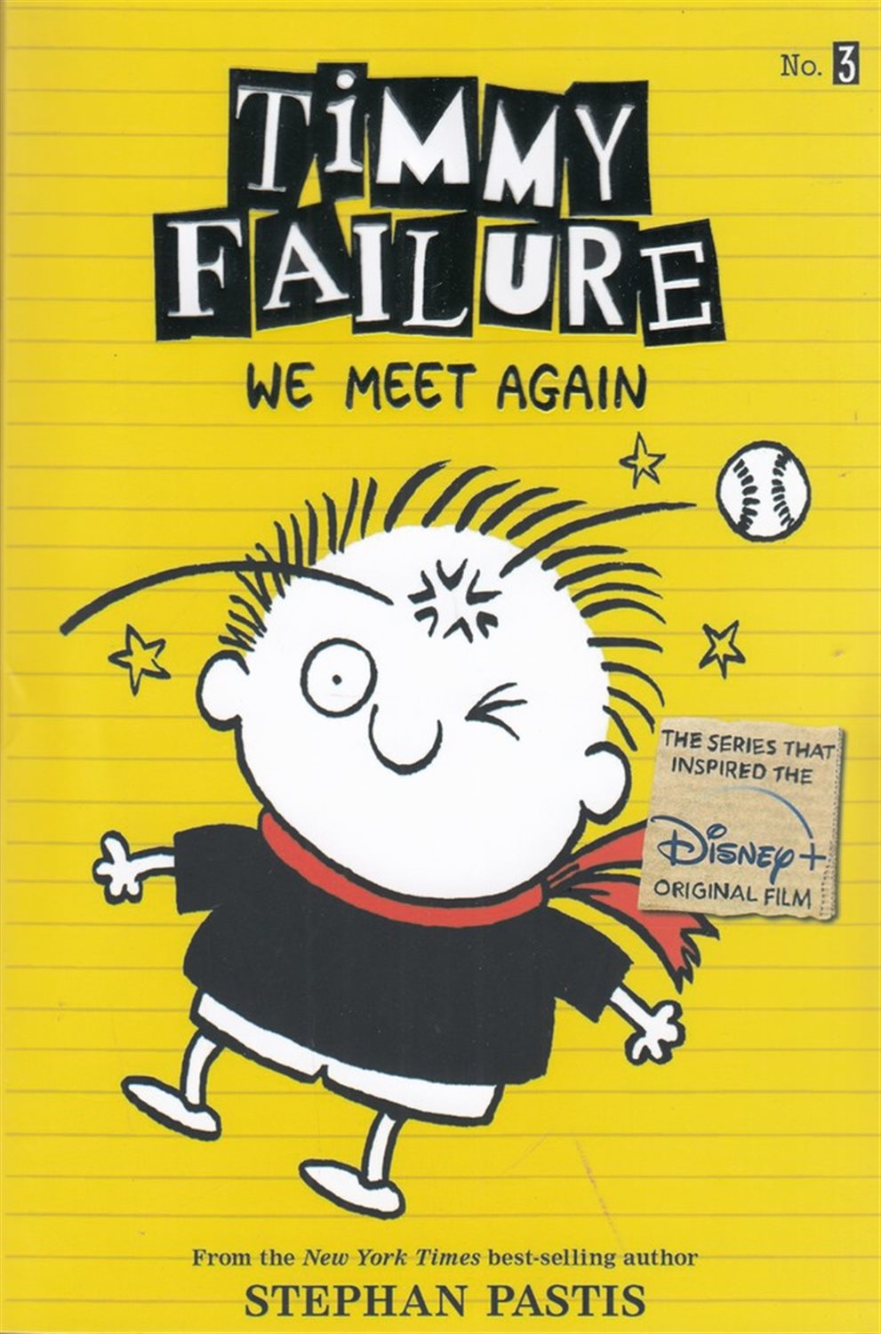 Timmy Failure 3: We Meet Again 