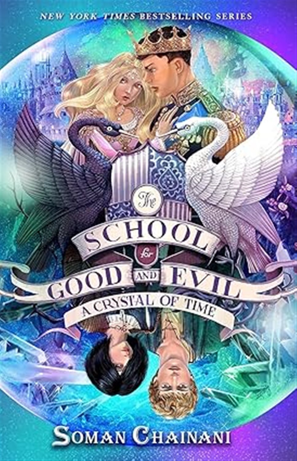 School for Good and Evil 5: A crystal of time 