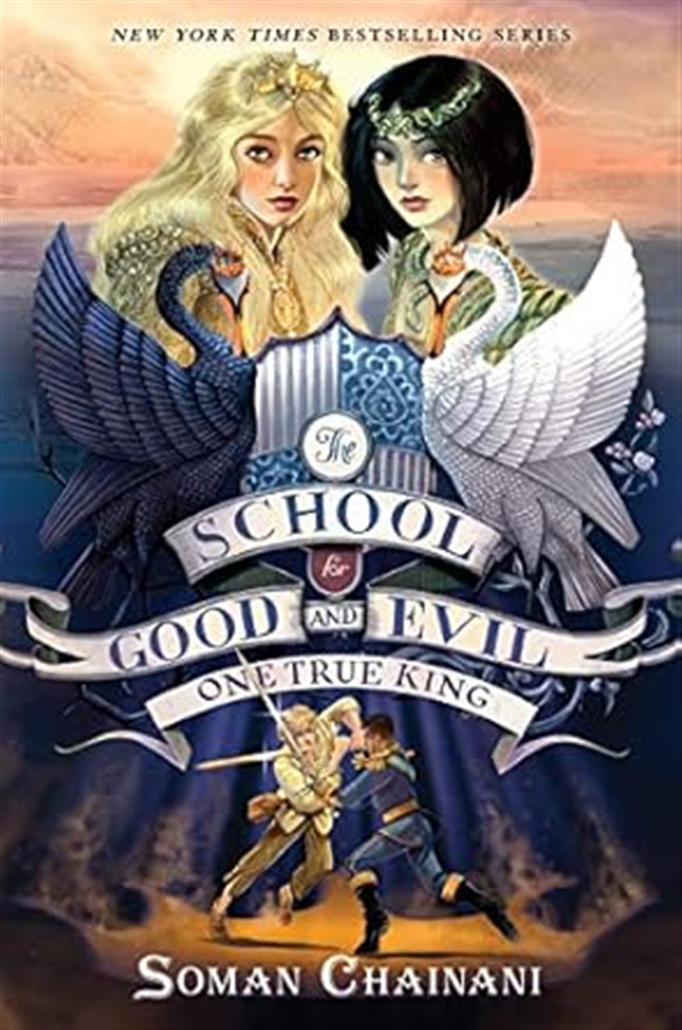School for Good and Evil 6: One true king 