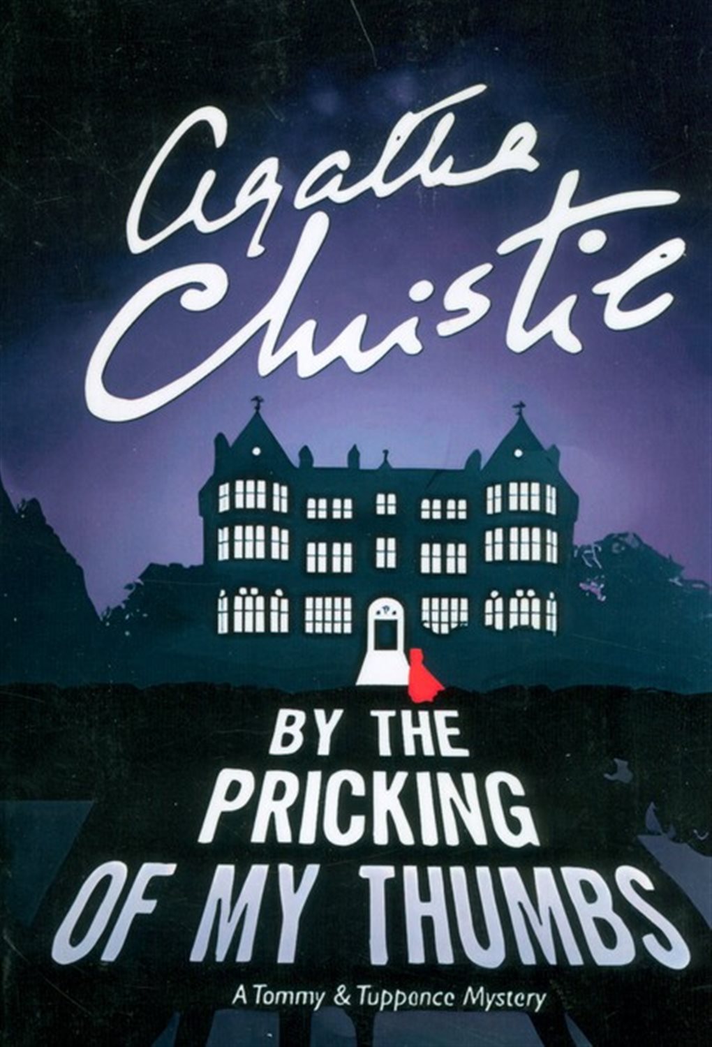 BY THE PRICKING OF MY THUMBS