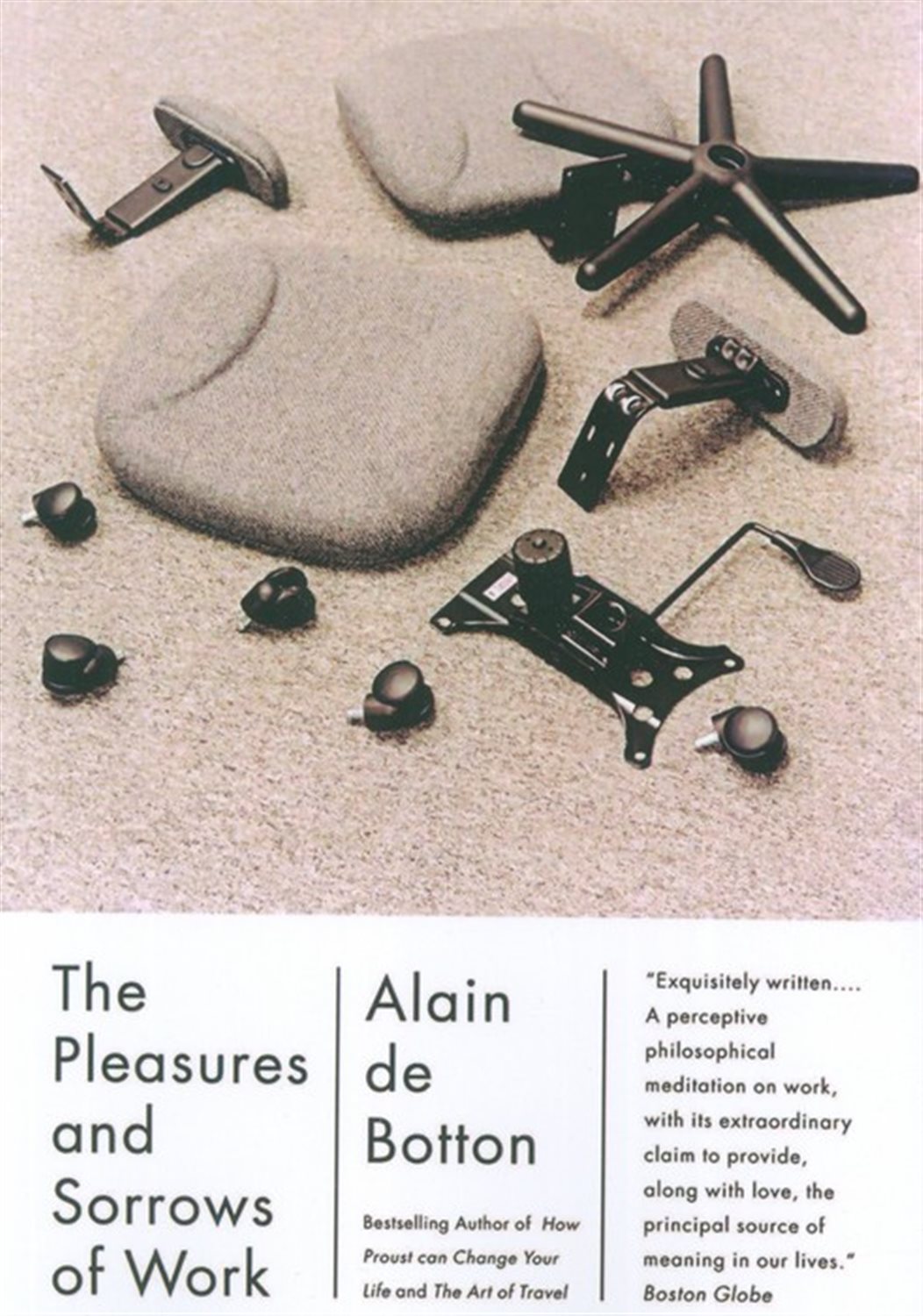 THE PLEASURES AND SORROWS OF WORK