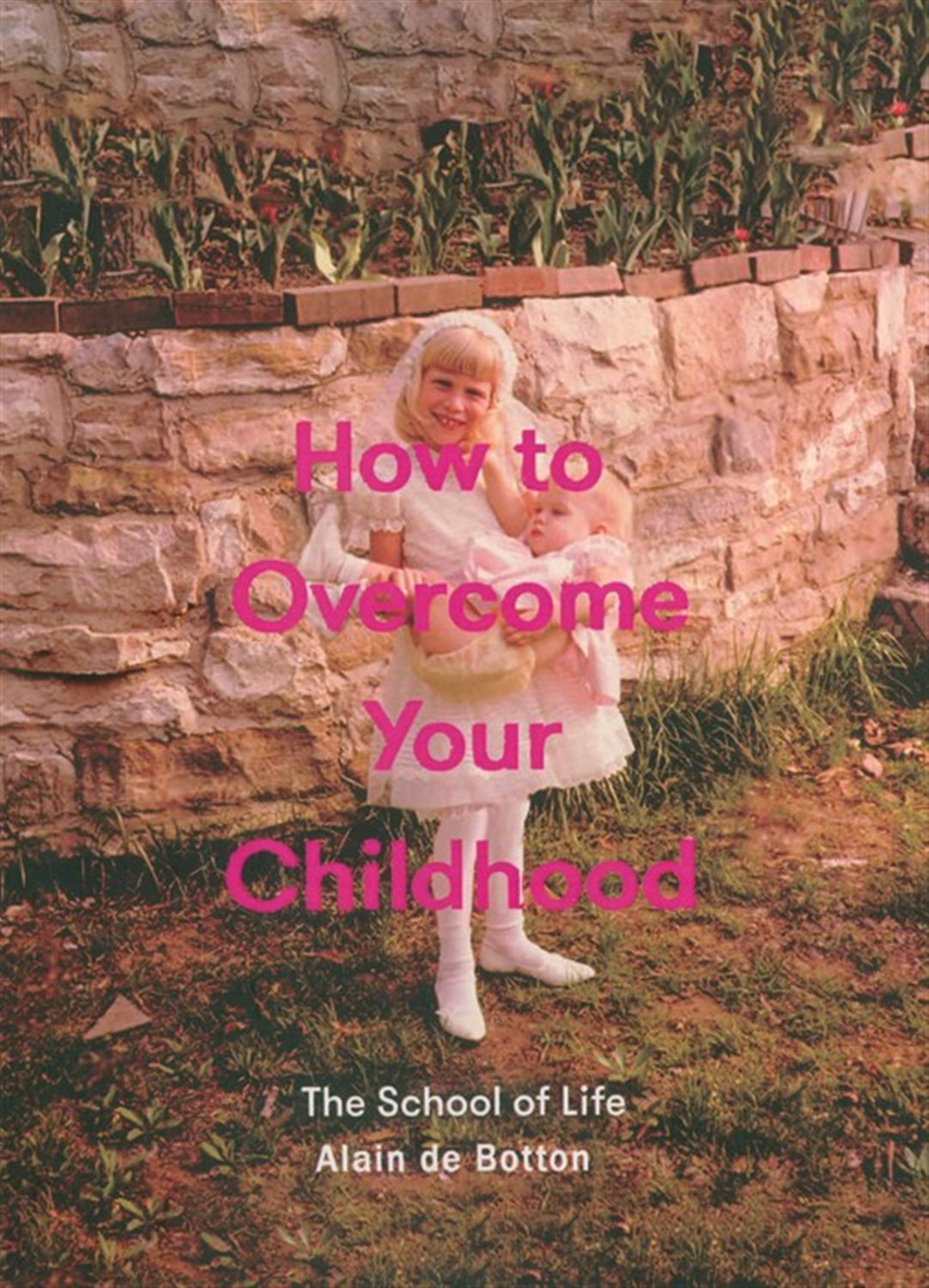 HOW TO OVERCOME YOUR CHILDHOOD