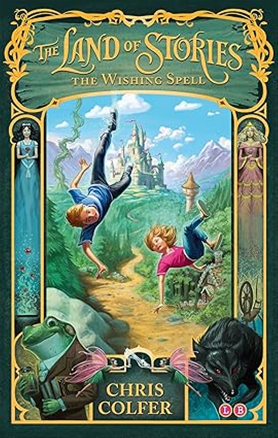 The Land Of Stories : The Wishing Spell 1