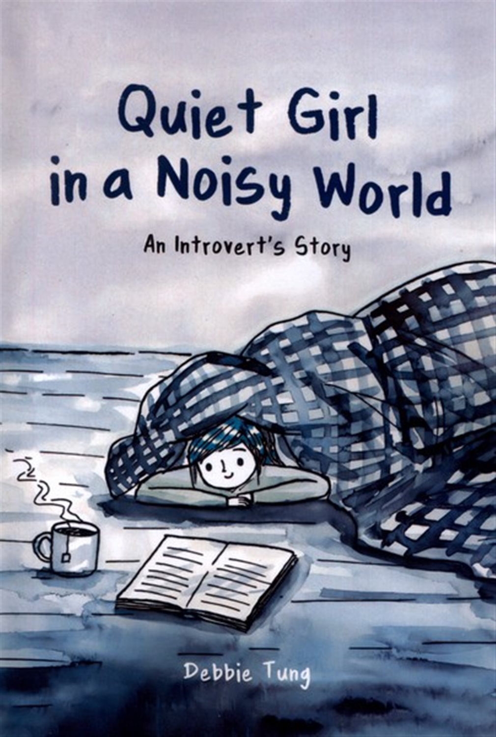Quiet Girl in a Noisy World