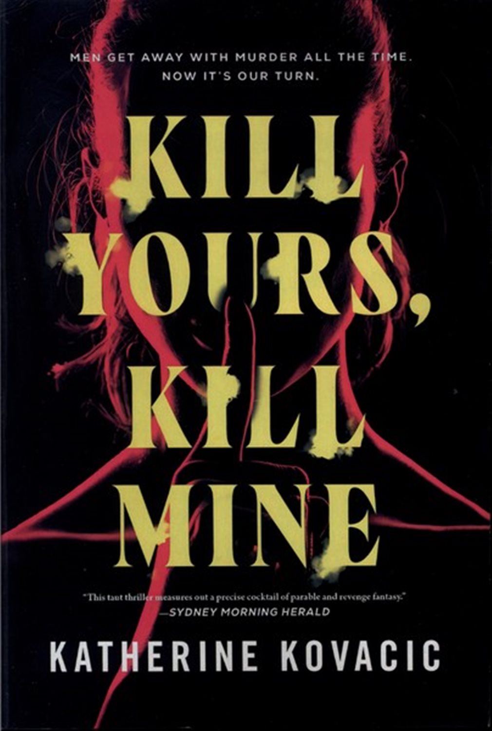 Kill Yours, Kill Mine