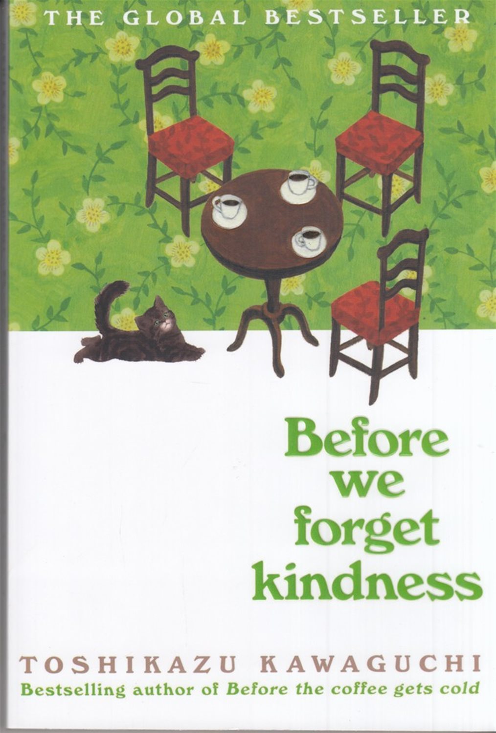 Before we forget kindness 5